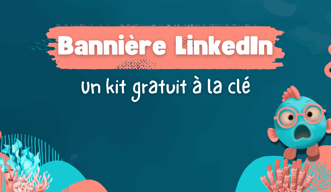 Comment créer une bannière LinkedIn au top en quelques clics ?